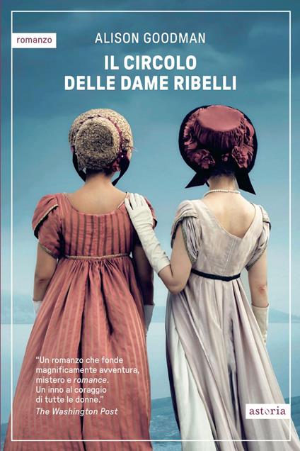 Il circolo delle dame ribelli - Alison Goodman,Valentina Ricci - ebook