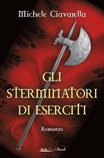 Gli sterminatori di eserciti. Storie dell'alternanza
