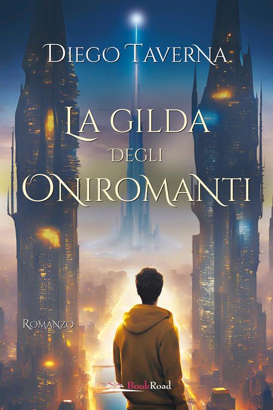 La gilda degli Oniromanti - Diego Taverna - copertina