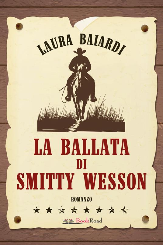 La ballata di Smitty Wesson - Laura Baiardi - copertina