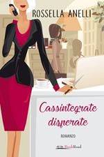 Cassintegrate disperate