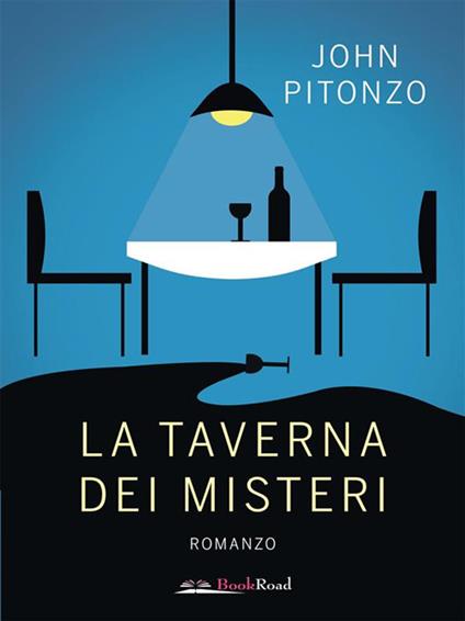 La taverna dei misteri - John Pitonzo - ebook