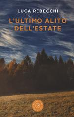 L' ultimo alito dell'estate