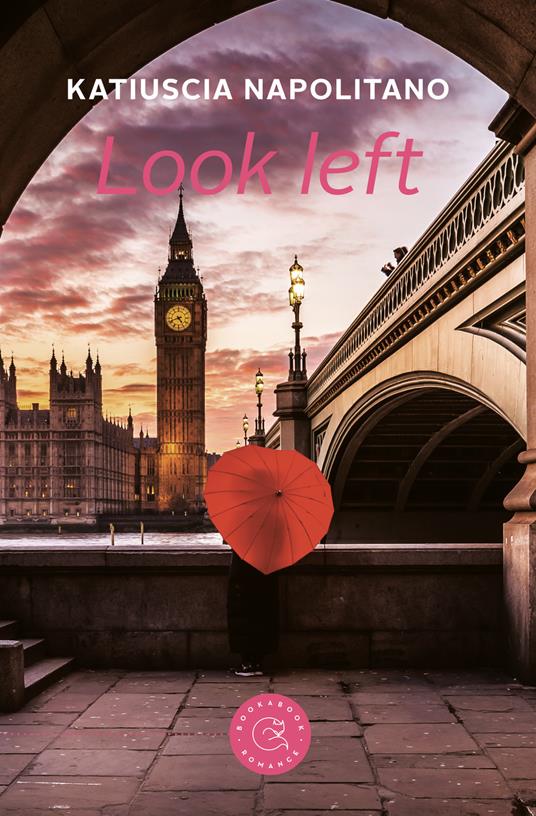 Look left. Ediz. italiana - Katiuscia Napolitano - copertina