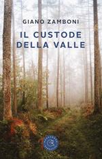 Il custode della valle