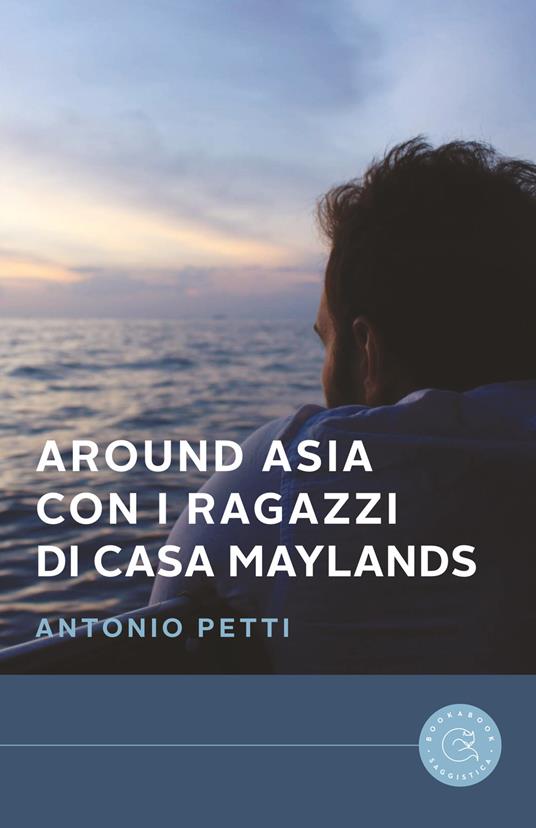 Around Asia con i ragazzi di casa Maylands - Antonio Petti - copertina