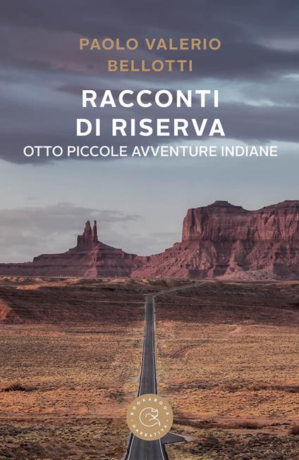 Racconti di riserva. Otto piccole avventure indiane - Paolo Valerio Bellotti - copertina