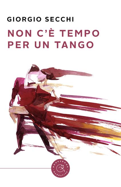 Non c'è tempo per un tango - Giorgio Secchi - copertina