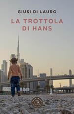 La trottola di Hans
