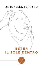 Ester. Il sole dentro