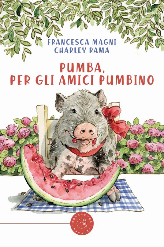 Pumba, per gli amici Pumbino - Francesca Magni,Charley Rama - copertina