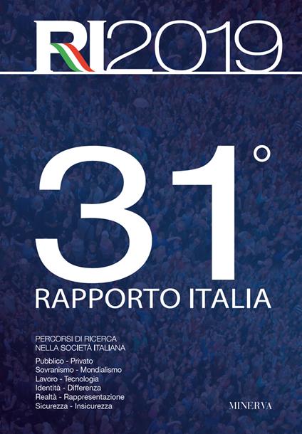 31° rapporto Italia 2018. Percorsi di ricerca nella società italiana - copertina