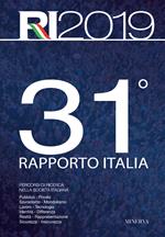 31° rapporto Italia 2018. Percorsi di ricerca nella società italiana