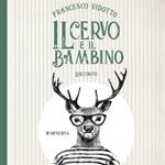 Il Cervo e il Bambino