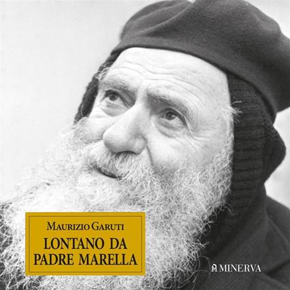 Lontano da Padre Marella