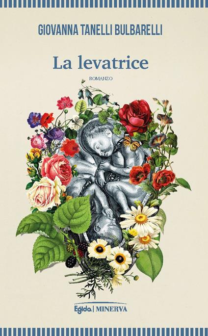 La levatrice - Giovanna Tanelli Bulbarelli - copertina