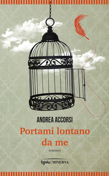 Portami lontano da me - Andrea Accorsi - copertina