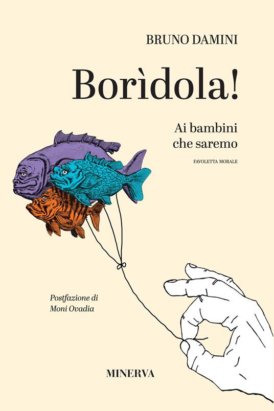 Borìdola! Ai bambini che saremo - Bruno Damini - copertina