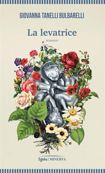 La levatrice - Giovanna Tanelli Bulbarelli - ebook