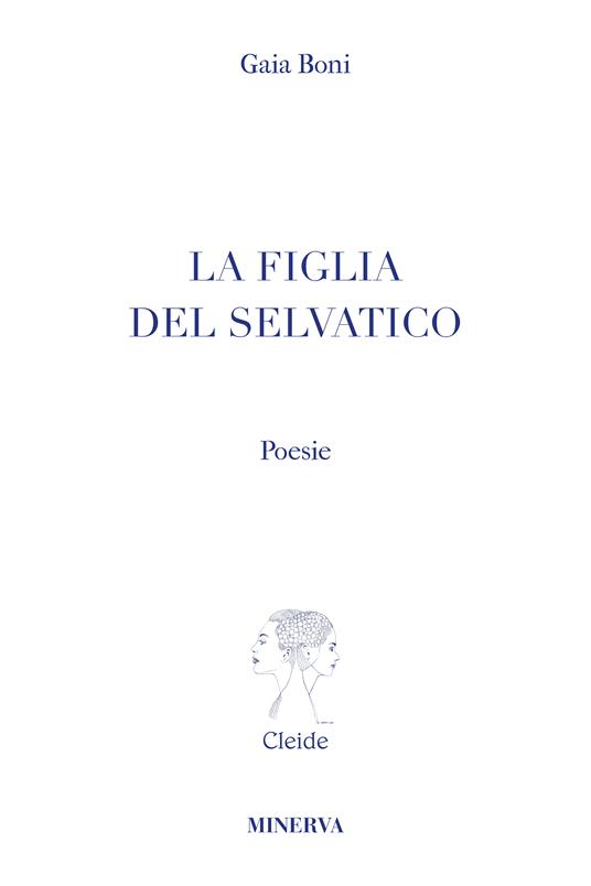 La figlia del selvatico - Gaia Boni - copertina