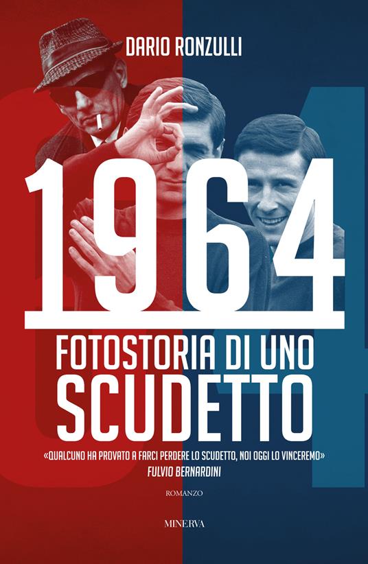 1964. Fotostoria di uno scudetto - Dario Ronzulli - copertina