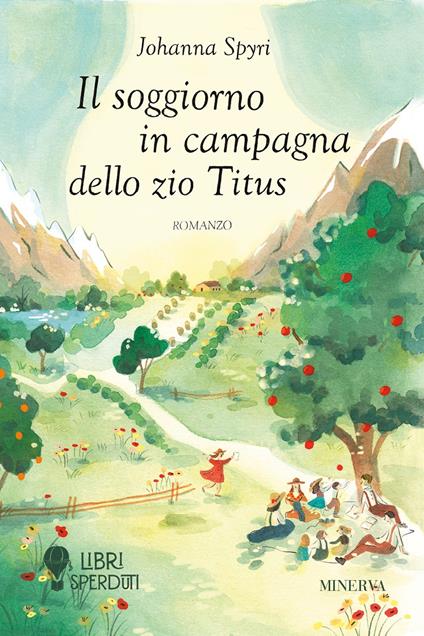 Il soggiorno in campagna dello Zio Titus - Johanna Spyri - copertina