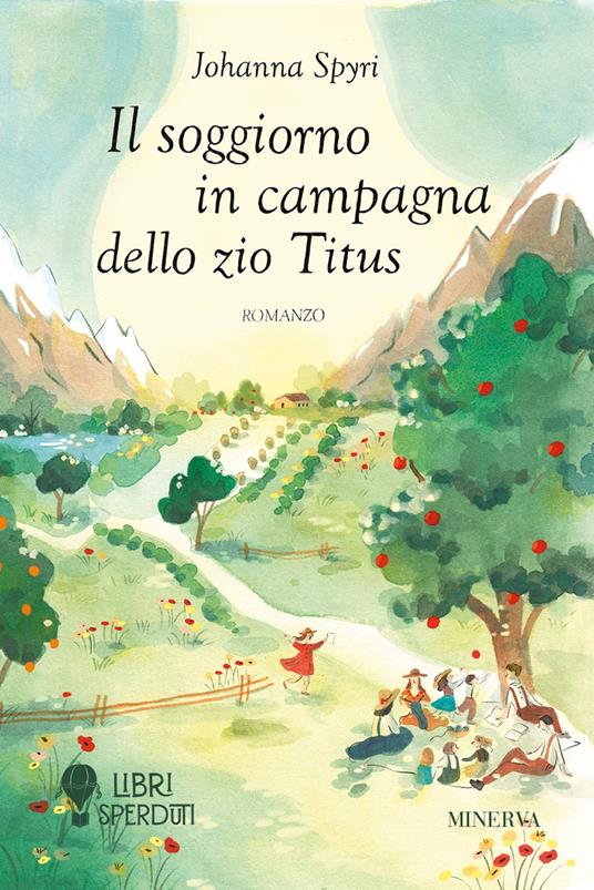 Il soggiorno in campagna dello Zio Titus - Johanna Spyri - copertina