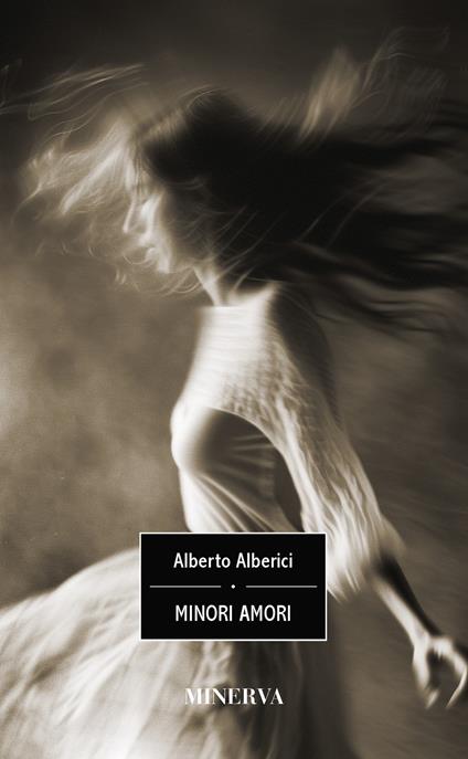 Minori amori - Alberto Alberici - copertina