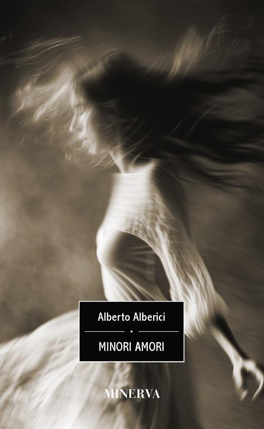 Minori amori - Alberto Alberici - copertina