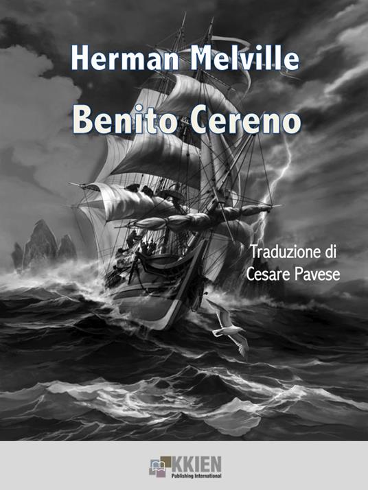 Benito Cereno - Herman Melville - ebook