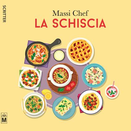 La schiscia - Massi Chef - copertina