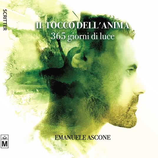 Il tocco dell'anima. 365 giorni di luce - Emanuele Ascone - copertina