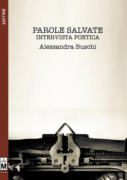 Parole salvate. Intervista poetica - Alessandra Bruschi - copertina