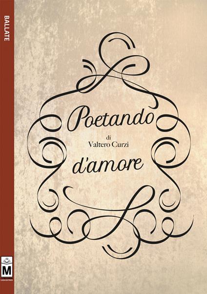 Poetando d'amore - Valtero Curzi - copertina