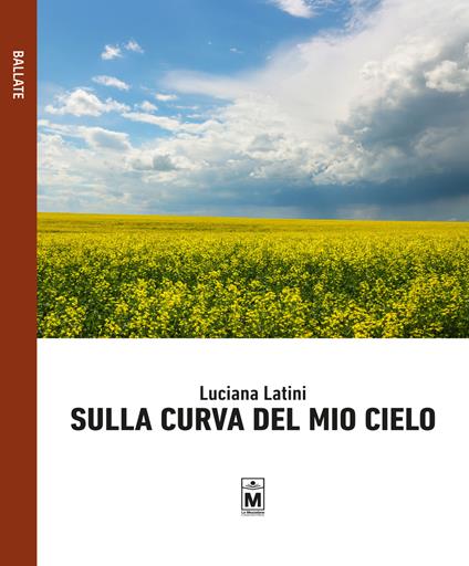Sulla curva del mio cielo - Luciana Latini - copertina