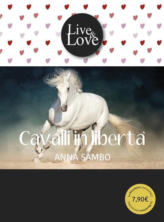 Cavalli in libertà - Anna Sambo - copertina