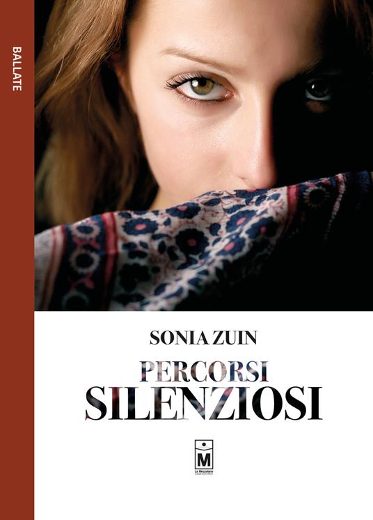 Percorsi silenziosi - Sonia Zuini - ebook