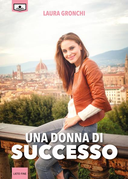 Una donna di successo - Laura Gronchi - copertina