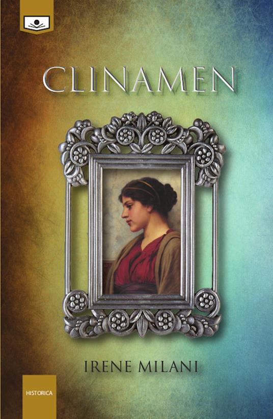 Clinamen - Irene Milani,Maria Grazia Beltrami,Alessio Gherardini - ebook