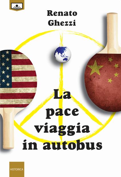 La pace viaggia in autobus - Renato Ghezzi,Entico Triolo,Alessio Gherardini - ebook