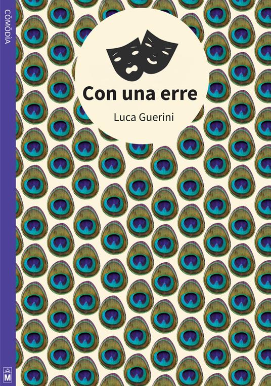Con una erre. Ediz. integrale - Luca Guerini - copertina
