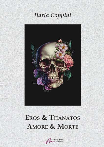 Eros & Thanatos - Ilaria Coppini - copertina