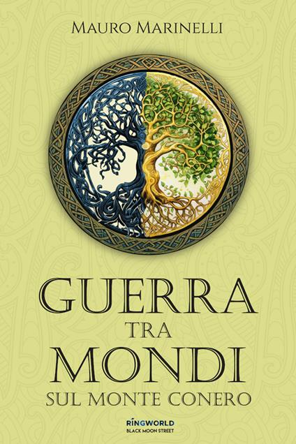 Guerra tra mondi sul Monte Conero - Mauro Marinelli - copertina