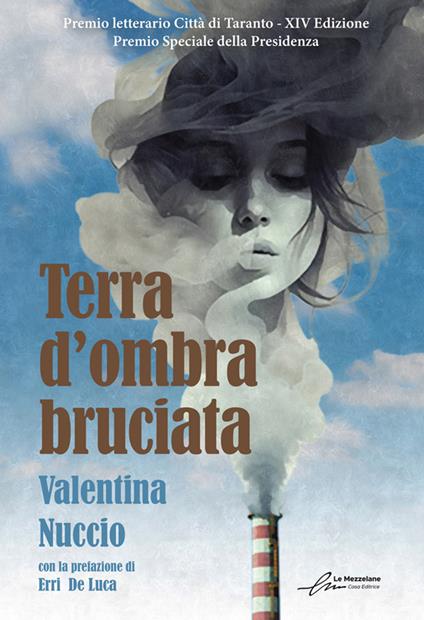 Terra d'ombra bruciata. Nuova ediz. - Valentina Nuccio - copertina
