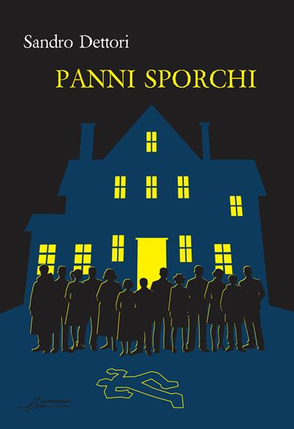 Panni sporchi. Ediz. integrale - Sandro Dettori - copertina