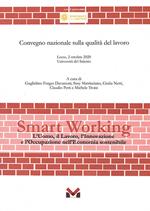 Smart working. L'uomo, il lavoro, l'innovazione e l'occupazione nell'economia sostenibile