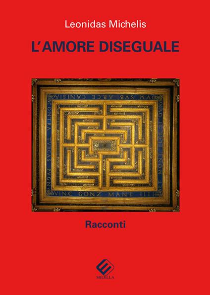 L'amore diseguale - Leonidas Michelis - copertina