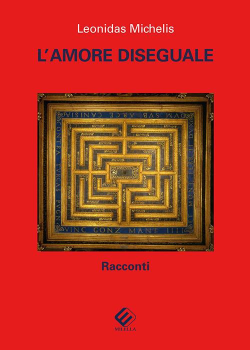 L'amore diseguale - Leonidas Michelis - copertina