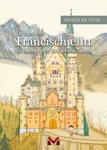 Lu cuntu te Francischiellu lu nannercu e la lucerna fatata