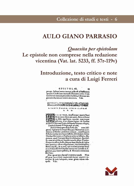 Aulo Giano Parrasio. Quaesita per epistolam. Le epistole non comprese nella redazione vicentina (Vat. lat. 5233, ff. 57r-119v) - copertina